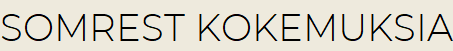Somrest kokemuksia